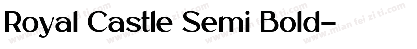 Royal Castle Semi Bold字体转换